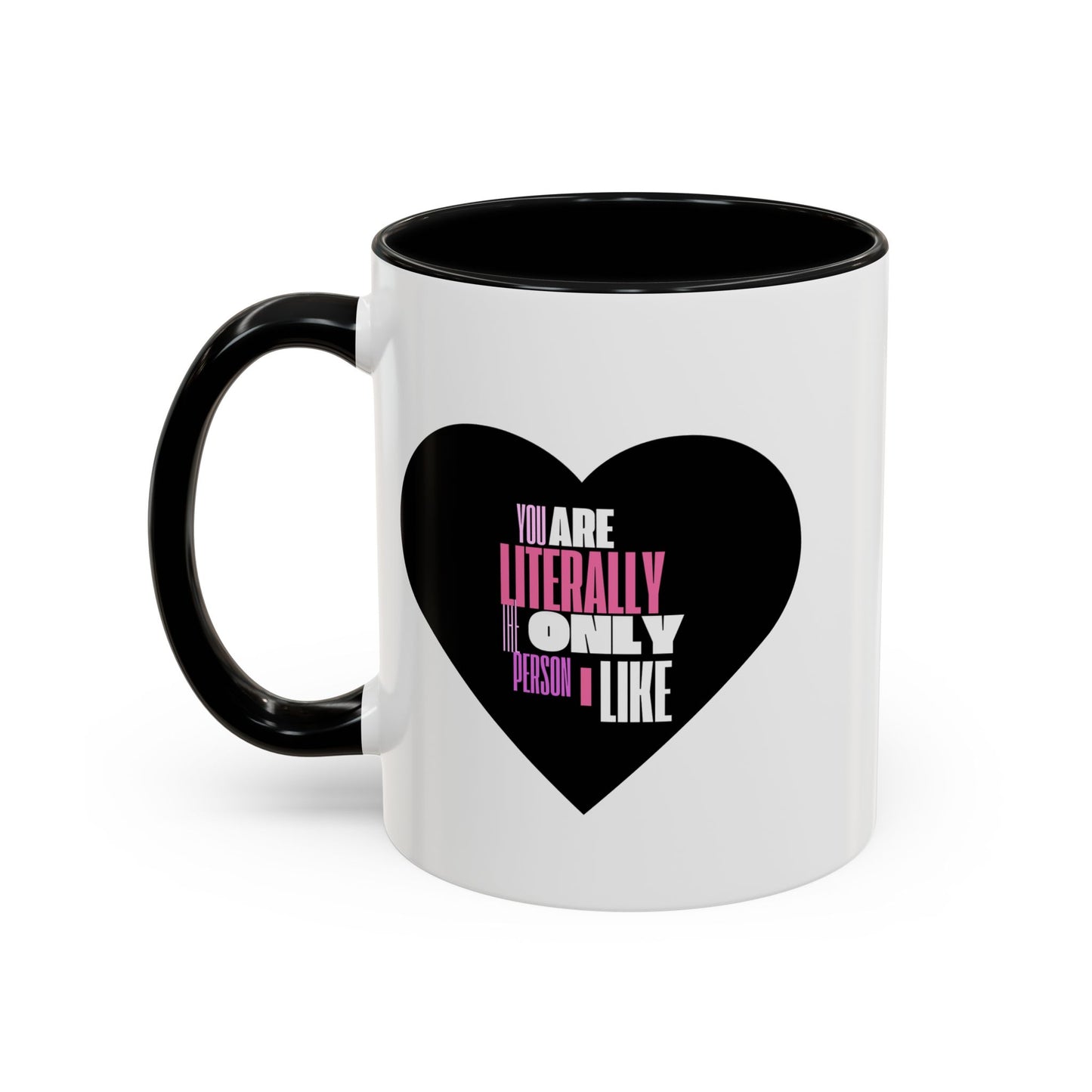 Shift Fuel "You Are Literally the Only Person I Like" Coffee Mug – Perfect for Your Daily Brew