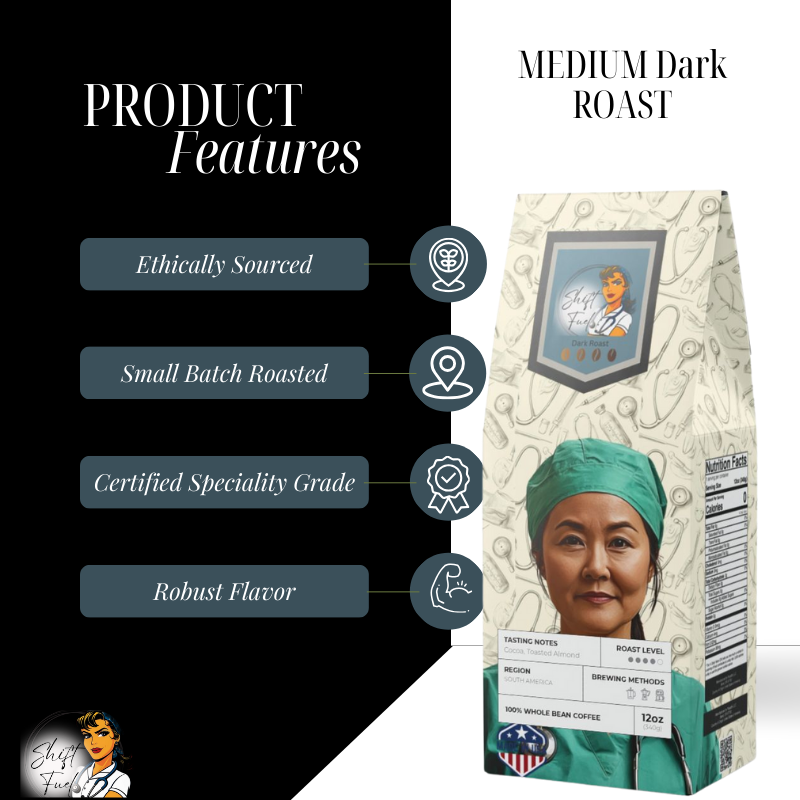 <img src="https://shiftfuelproducts.shop/cdn/shop/files/SHIFT_FUEL_COFFEE_S_SURGICAL_NURSE_MEDIUM_DARK_ROAST_PRODUCT_FEATURES_ROBUST_FLAVORS.png?v=1732671654" alt="Shift Fuel Coffee's Surgical Nurse Medium-Dark Roast - Product features robust flavors with notes of cocoa and toasted nut, ethically sourced and expertly roasted for healthcare professionals." />
